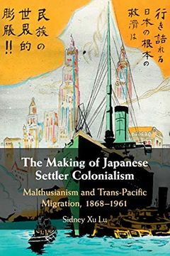 portada The Making of Japanese Settler Colonialism (en Inglés)