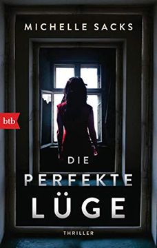 portada Die Perfekte Lüge: Thriller (in German)
