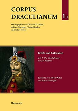 portada Corpus Draculianum. Dokumente und Chroniken zum Walachischen Fursten Vlad dem Pfahler 1448-1650 (en Alemán)