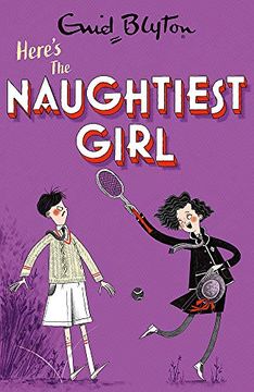portada Here's the Naughtiest Girl: Book 4 (en Inglés)