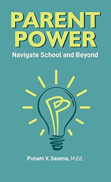 portada Parent Power: Navigate School and Beyond (en Inglés)