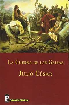 portada La Guerra de las Galias (in Spanish)