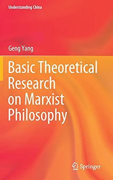 portada Basic Theoretical Research on Marxist Philosophy (Understanding China) (en Inglés)