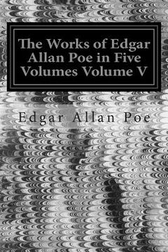 portada The Works of Edgar Allan Poe in Five Volumes Volume V: The Raven Edition