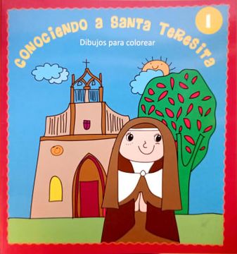 portada Conociendo a Santa Teresita 1 - Dibujos para colorear