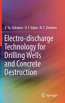portada Electro-Discharge Technology for Drilling Wells and Concrete Destruction (en Inglés)