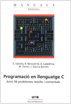 portada Programacio en Llenguatge c. Amb 56 Problemes Resolts i Comentats