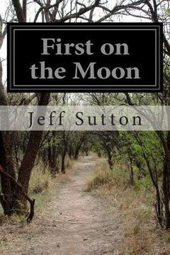 portada First on the Moon (en Inglés)