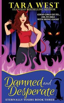 portada Damned and Desperate (en Inglés)