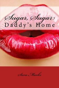 portada Sugar, Sugar: Daddy's Home, Vol. 2 (The Sugar Baby Chronicles)