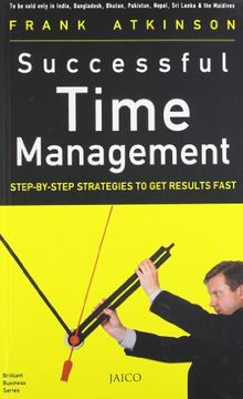 portada Successful Time Management Stepbystep Strategies to get Results Fast