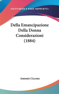 portada Della Emancipazione Della Donna Considerazioni (1884) (en Italiano)