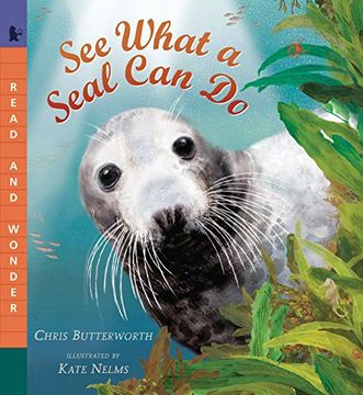 portada See What a Seal can do (Read and Wonder) (en Inglés)
