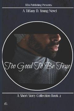 portada Too Good To Be True