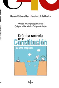 portada Crónica Secreta de la Constitución: 40 Años Después (Ciencia Política - Semilla y Surco - Serie de Ciencia Política) (in Spanish)