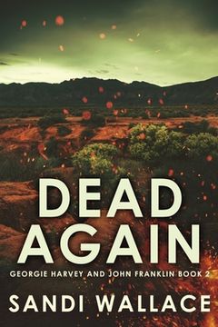 portada Dead Again: Large Print Hardcover Edition (2) (Georgie Harvey and John Franklin) 