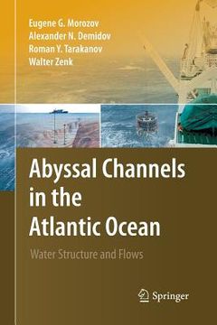 portada Abyssal Channels in the Atlantic Ocean: Water Structure and Flows (in English)