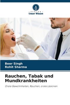 portada Rauchen, Tabak und Mundkrankheiten (en Alemán)