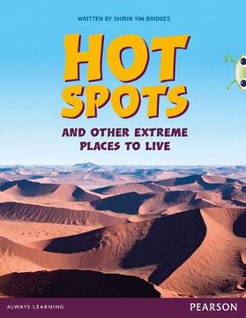 portada Bug Club pro Guided y3 hot Spots and Other Extreme Places to Live (Bug Club Guided) (en Inglés)