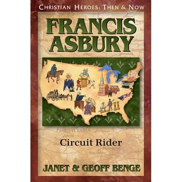 portada Francis Asbury: Circuit Rider (Christian Heroes: Then & Now)