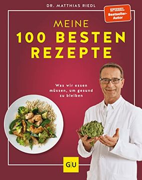 portada Dr. Riedl: Meine 100 Besten Rezepte (en Alemán)