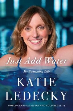 portada Just Add Water: My Swimming Life (en Inglés)