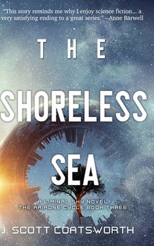 portada The Shoreless Sea: Liminal Sky: Ariadne Cycle Book 3 (en Inglés)
