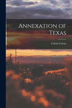 portada Annexation of Texas (en Inglés)