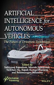 portada Artificial Intelligence for Autonomous Vehicles: The Future of Driverless Technology (en Inglés)
