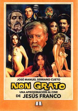 portada Non Grato: Una Aproximacion al Cine de Jesus Franco (in Spanish)