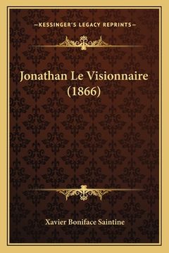portada Jonathan Le Visionnaire (1866) (en Francés)