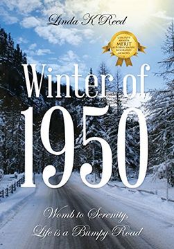 portada Winter of 1950: Womb to Serenity, Life is a Bumpy Road