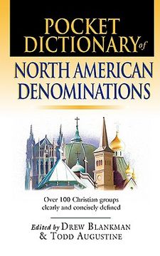 portada pocket dictionary of north american denominations: over 100 christian groups clearly & concisely defined