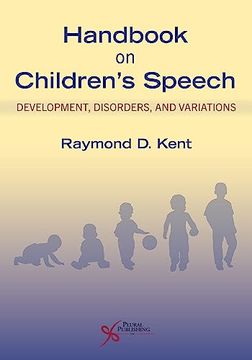 portada Handbook on Children's Speech: Development, Disorders, and Variations 
