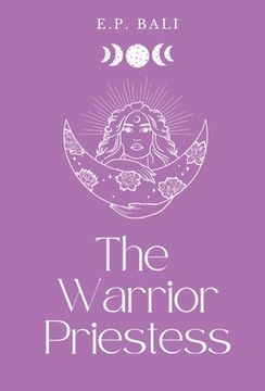 portada The Warrior Priestess (Pastel Edition) (en Inglés)
