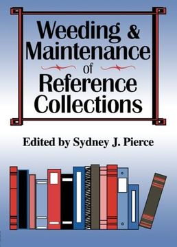 portada Weeding and Maintenance of Reference Collections (en Inglés)