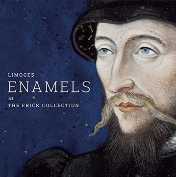 portada Limoges Enamels at the Frick Collection (en Inglés)