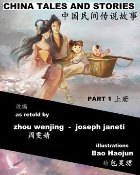 portada China Tales and Stories - collected edition, Part 1: Bilingual Version (in English)