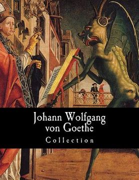 portada Johann Wolfgang von Goethe, Collection (in English)