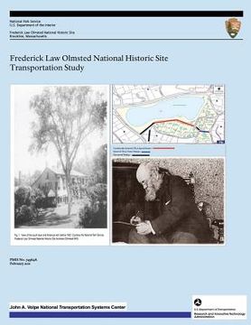 portada Frederick Law Olmsted National Historic Site Transportation Study (en Inglés)