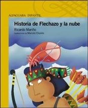 portada Historia de Flechazo y la Nube - Serie Amarilla