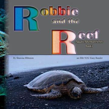 portada Robbie and the Reef: an Ebb YOU Easy Reader (en Inglés)