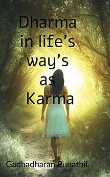 portada Dharma in Life's Ways as Karma . (en Inglés)