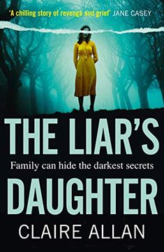 portada The Liar’S Daughter: The Gripping new Bestselling Psychological Thriller of 2020 With a Twist That Will Keep you Guessing Until the end (in English)