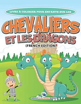 portada Livre à Colorier Pour Enfants sur les Chevaliers et les Dragons 
