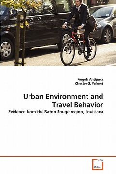 portada urban environment and travel behavior (en Inglés)