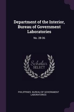 portada Department of the Interior, Bureau of Government Laboratories: No. 28-36 (en Inglés)