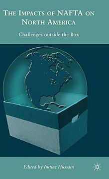 portada The Impacts of Nafta on North America: Challenges Outside the box (en Inglés)