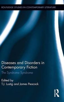 portada diseases and disorders in contemporary fiction: the syndrome syndrome (en Inglés)
