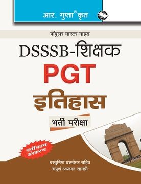 portada Dsssb: Teachers PGT History Recruitment Exam Guide (en Hindi)